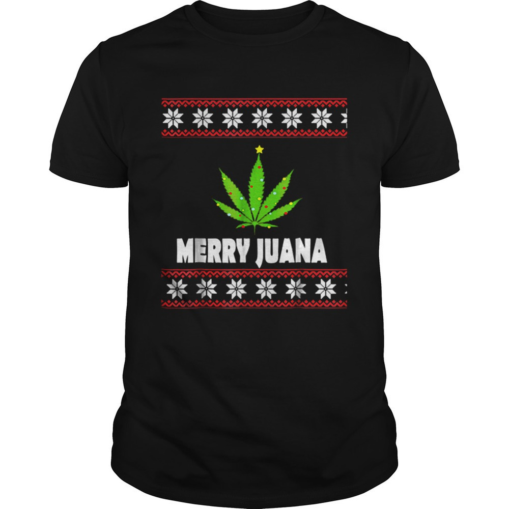 Premium Ugly Christmas Merry Juana 420 Cannabis Shirt